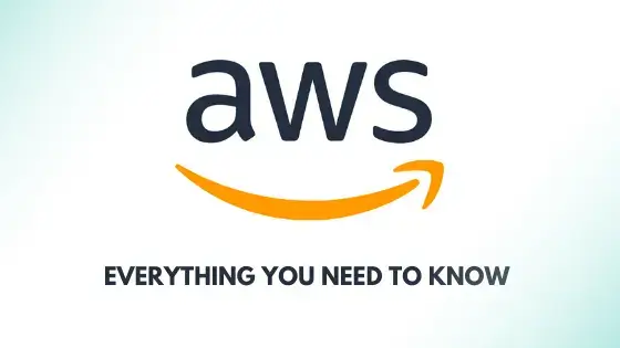 AWS-Everything-You-Need-To-Know