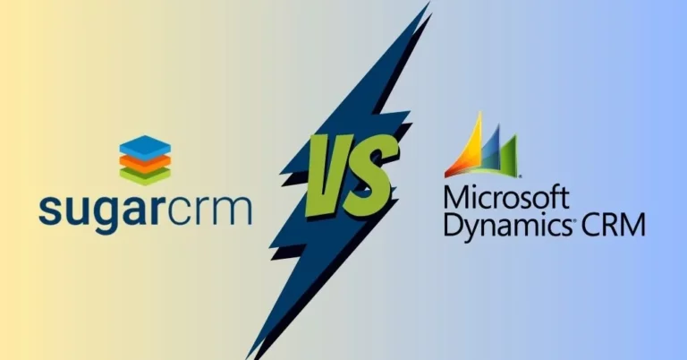 SugarCRM vs Microsoft Dynamics Choosing the Right CRM for Your Business