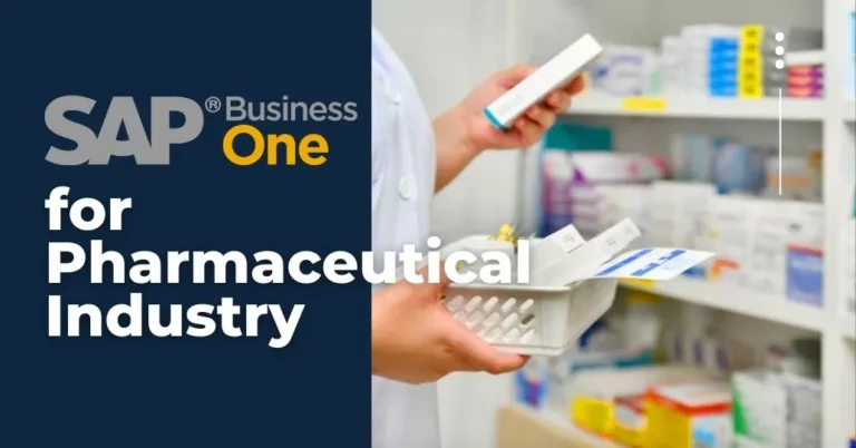 SAP Business One for Pharmaceutical Industry The ERP Guide