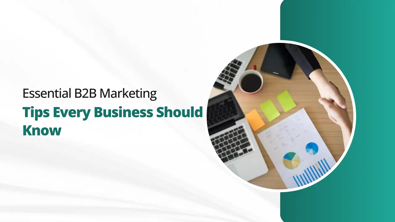 B2B Marketing Tips