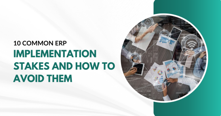10 Common ERP Implementation Mistakes and How to Avoid Them