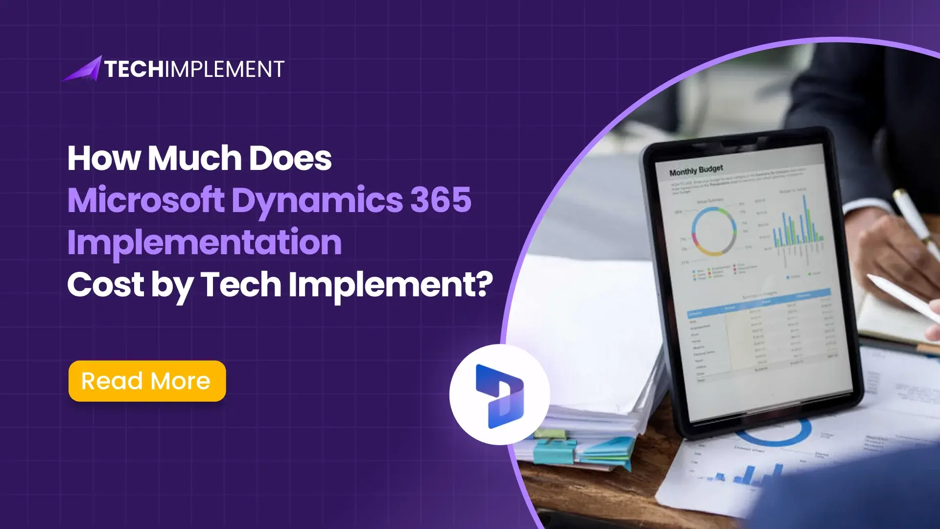 How Much Does Microsoft Dynamics 365 Implementation Cost by Tech Implement?